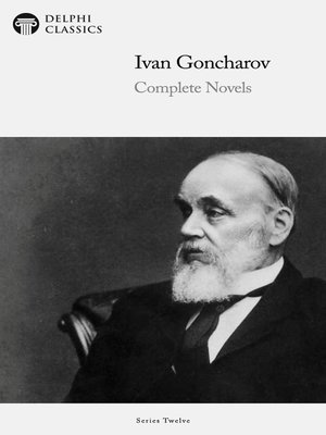 cover image of Delphi Complete Novels of Ivan Goncharov (Illustrated)
